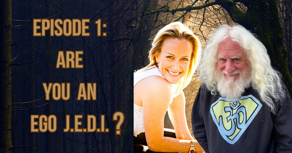 Episode-1-Ego-opengraph Are you and EGO J.E.D.I.?